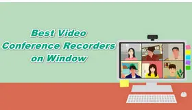 Recording Software for Video Conferencing