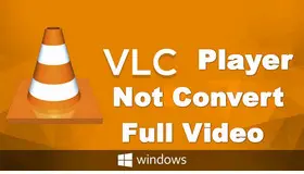 VLC Only Converts Part of Video