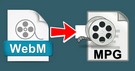 Convert WebM to MPG