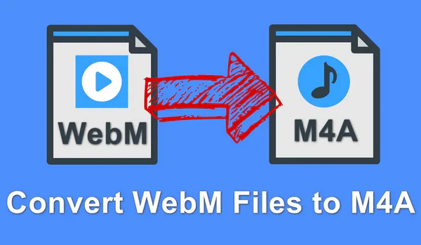 WebM to M4A Converter