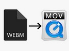 Convert WebM to MOV