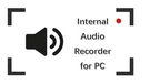 Internal Audio Recorder for PC