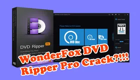 WonderFox DVD Ripper Pro Crack