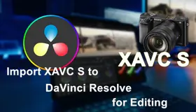 XAVC S DaVinci Resolve