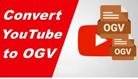  YouTube to OGV