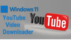 YouTube Video Downloader for Windows 11