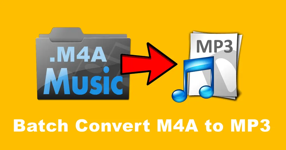 How to Batch Convert M4A to MP3 Easily and Efficiently?