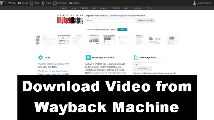 How To Download Video From Wayback Machine