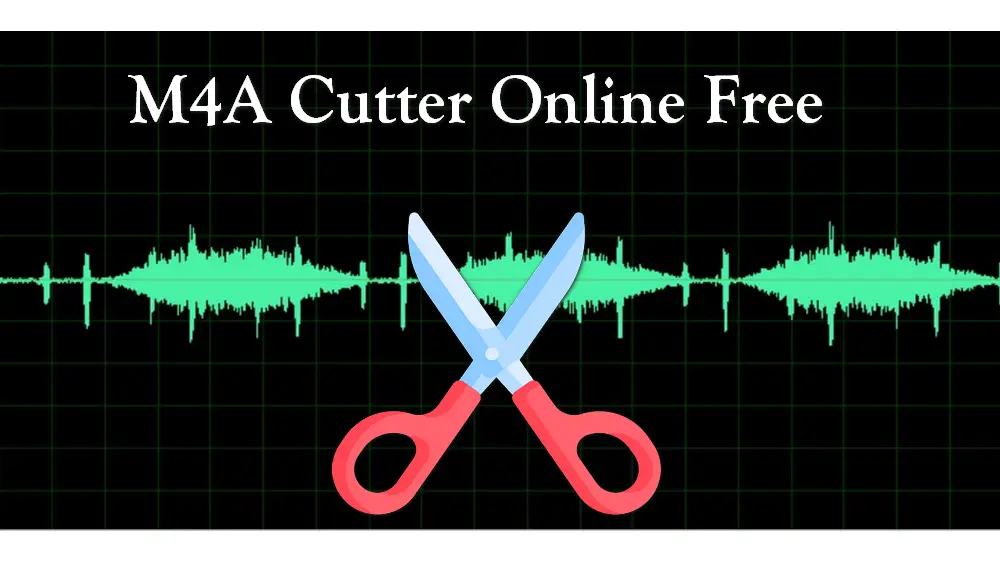M4A Cutter Online How to Trim M4A Files Easy & Free?