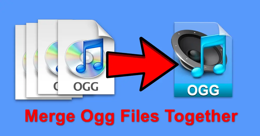 How to Merge Ogg Files Together in an Easier Way?
