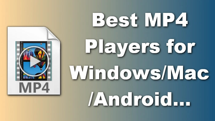 iets zakdoek Tweet Top 10 Best MP4 Players to Download and Use in 2023