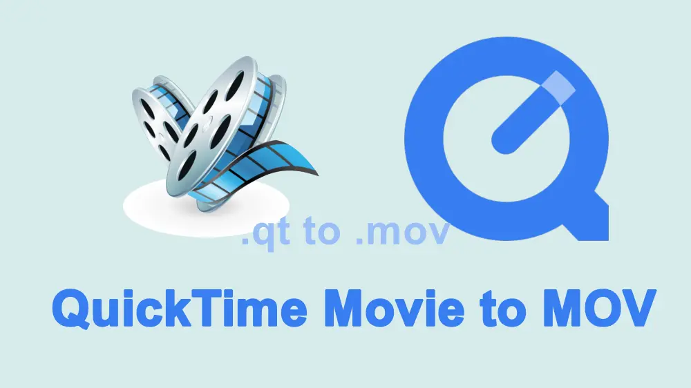 An Effective Way to Convert QuickTime Movies to MOV