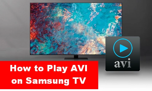 Easy Fix to Samsung TV AVI Not Supported Error