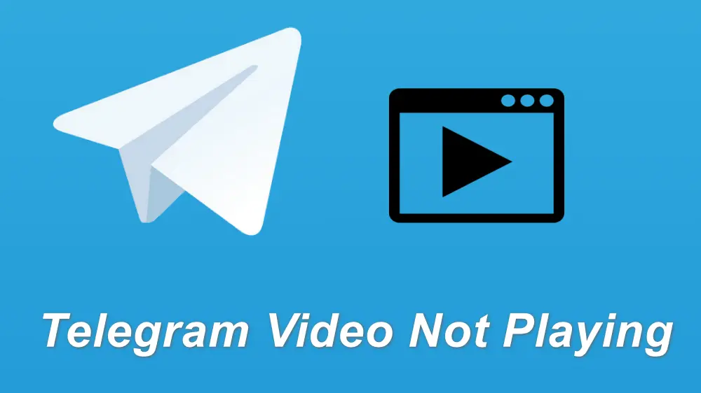 How To Fix Telegram Videos Not Playing On PC And Mobile how-to-fix-telegram-videos-not-playing-on-pc-and-mobile