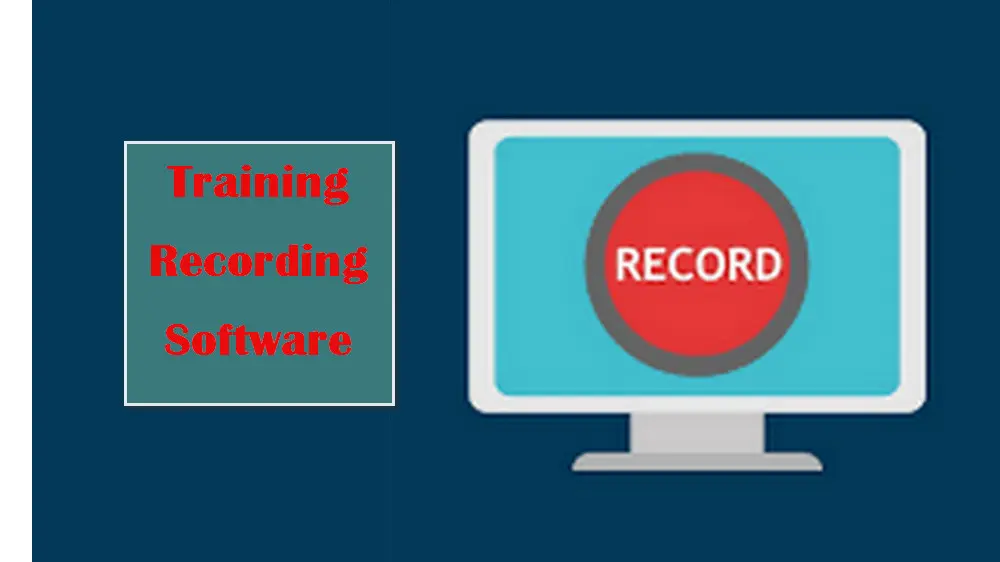 Top 5 Training Recording Software Make it Easy to Create Tutorial Videos