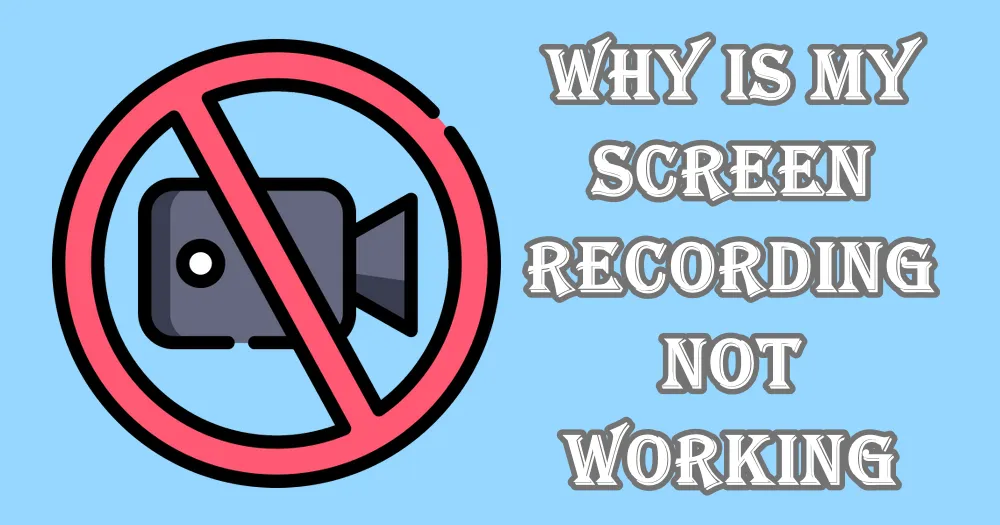 Why is my screen recording not working on windows mac iphone and 