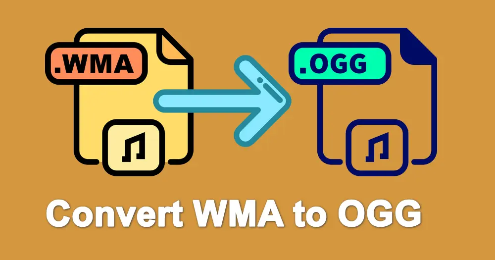 [WMA to Ogg] How to Convert WMA Audio Files to Ogg Format?