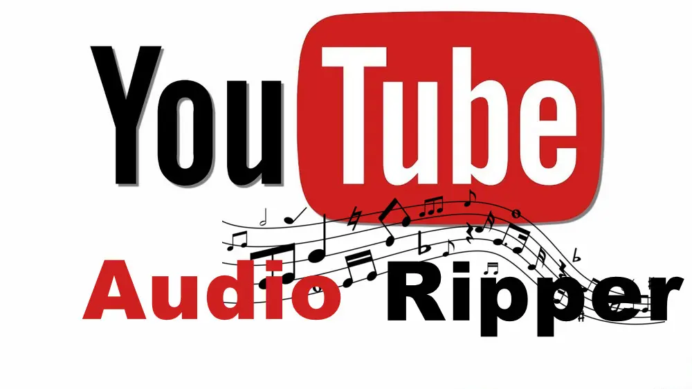 Best YouTube Audio Ripper 5 Ways to Rip Audio from YouTube