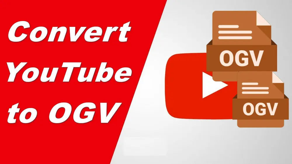 Free Convert YouTube To OGV On Windows free-convert-youtube-to-ogv-on-windows